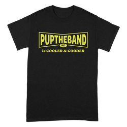 PUP Is Cooler & Gooder Black T-Shirt