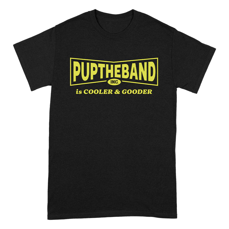 PUP Is Cooler & Gooder Black T-Shirt