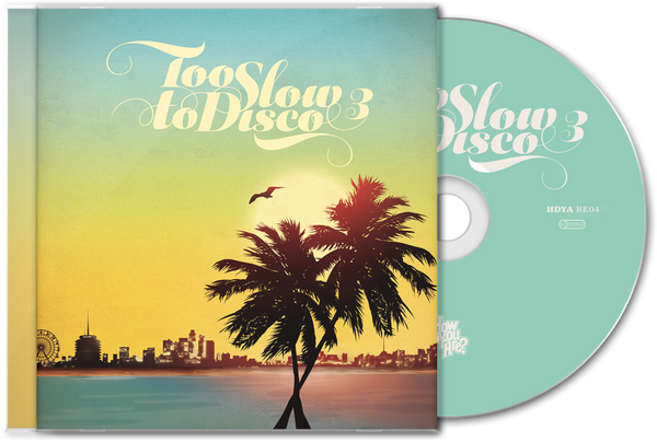 Too Slow To Disco Vol.3 CD